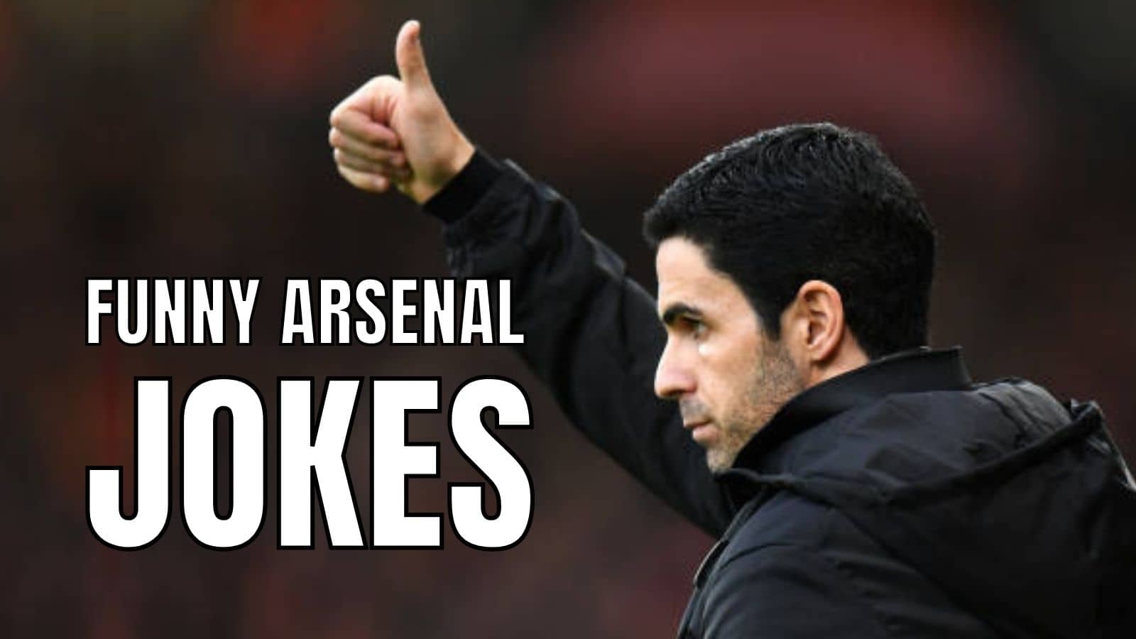 210+ Hilarious Jokes About Arsenal For Instagram