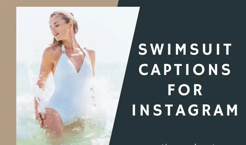 410+ Best Swimsuit Captions For Instagram And Quotes