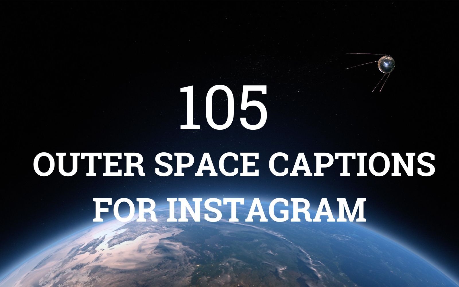 World Space Week Captions for Instagram