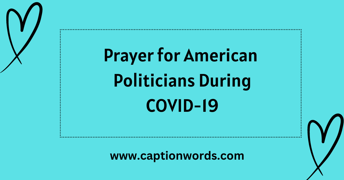 Prayer for American Politicians During COVID-19