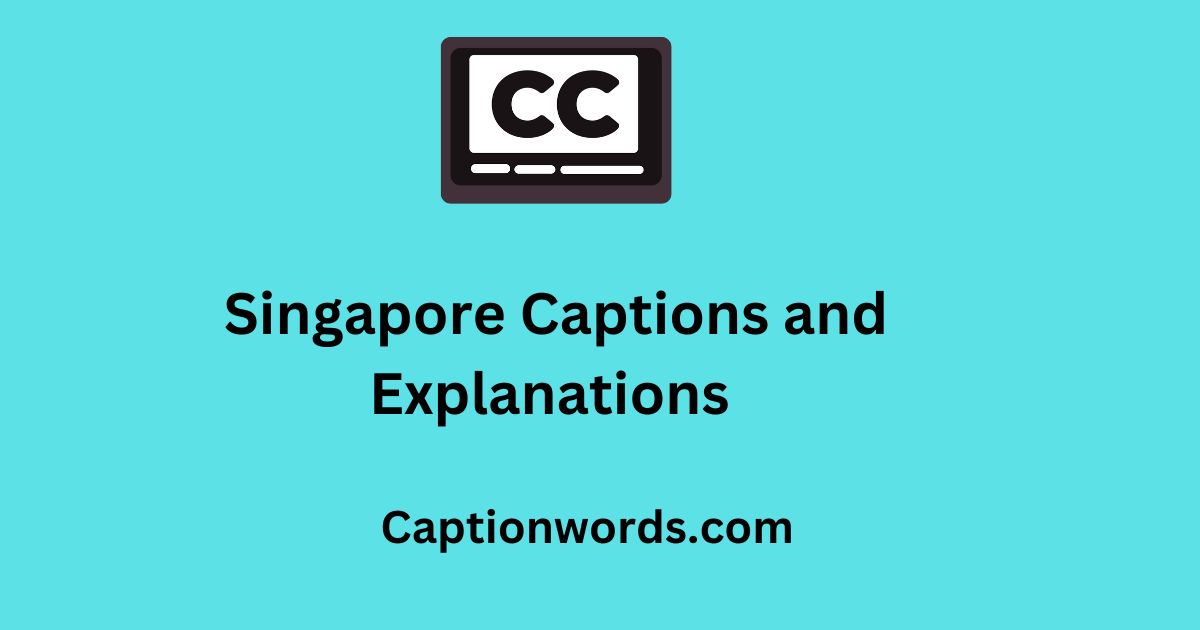 Singapore Captions