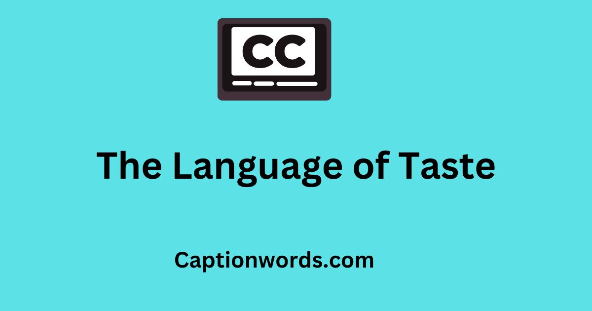 Language of Taste