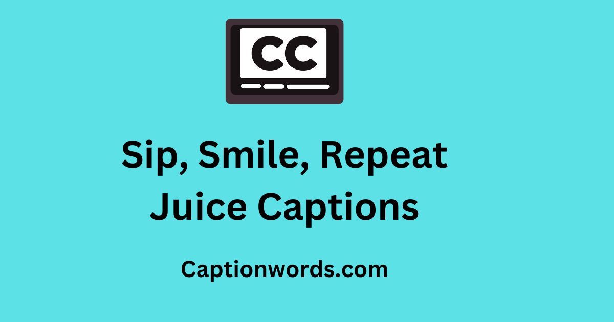 Juice Captions