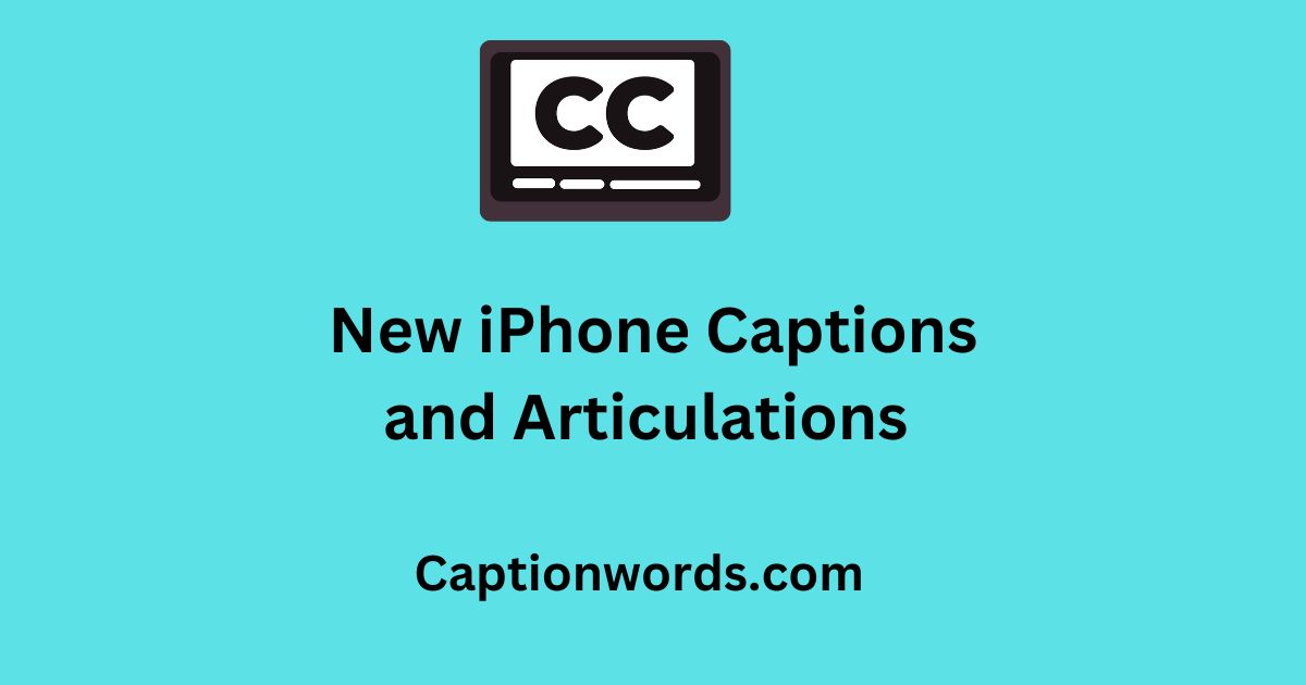 iPhone Captions