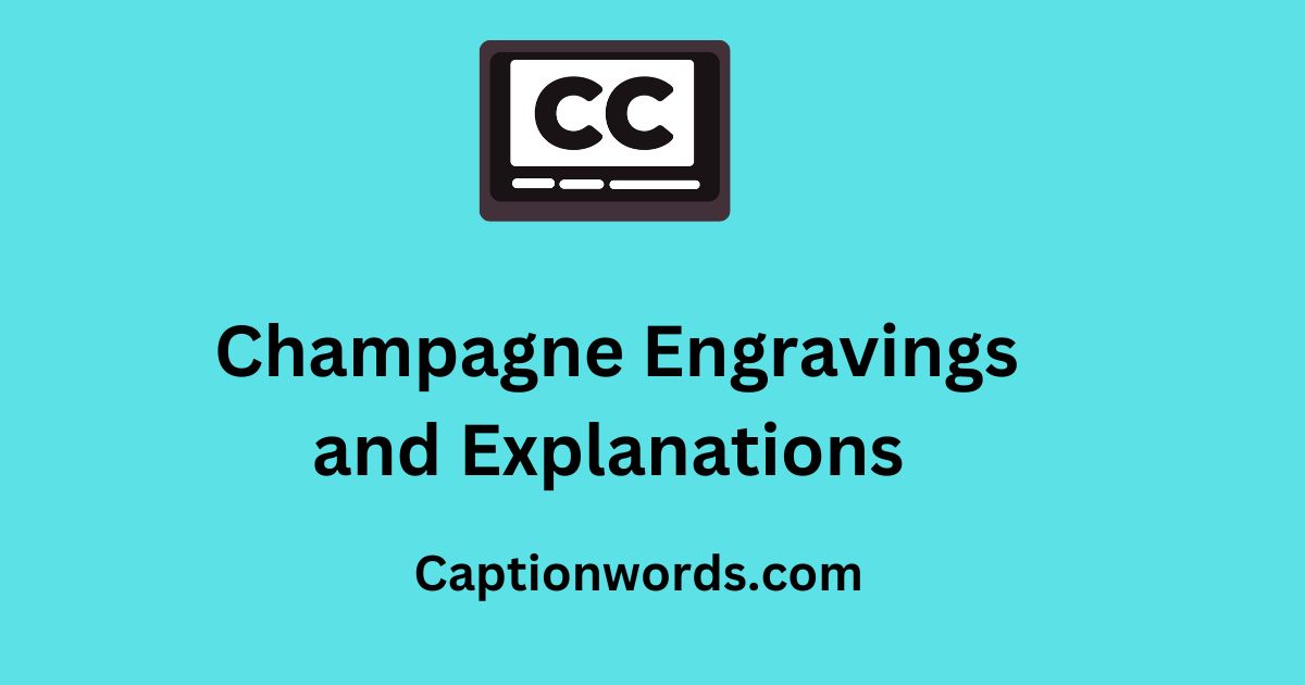 Champagne Engravings