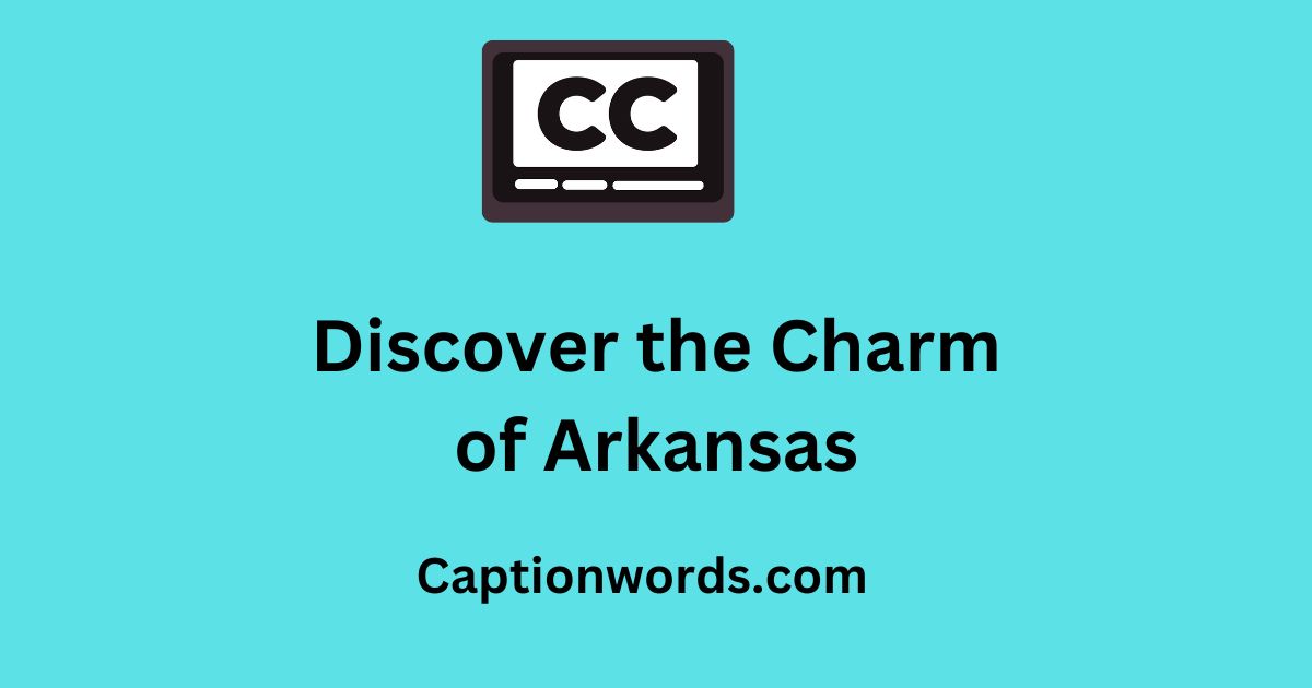 Charm of Arkansas