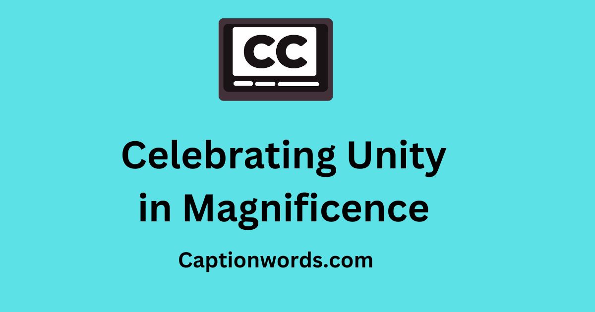 Celebrating Unity