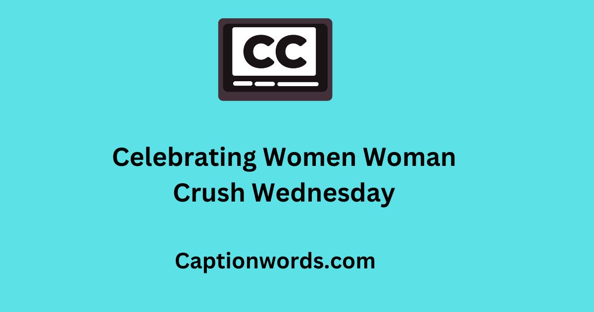 Woman Crush Wednesday