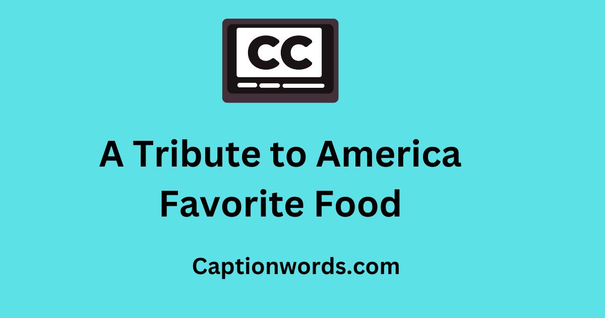 America Favorite Food