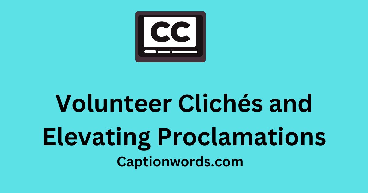 Volunteer Clichés