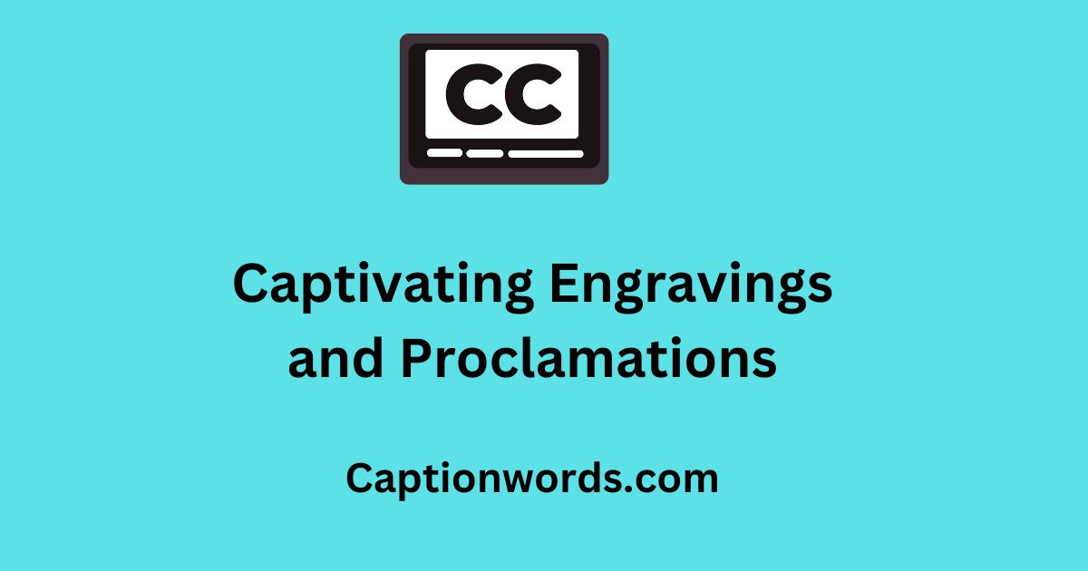 Captivating Engravings