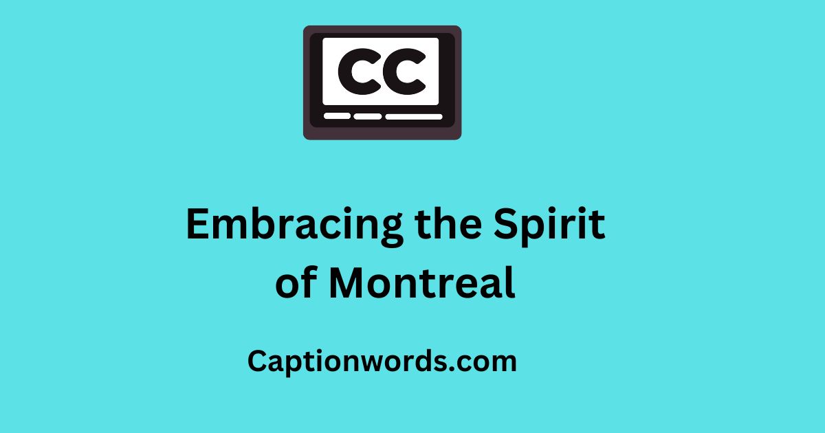 Spirit of Montreal