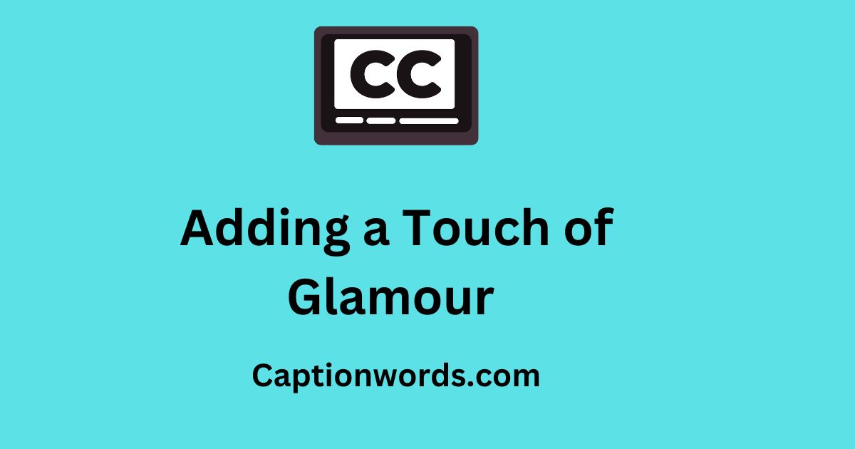 Touch of Glamour