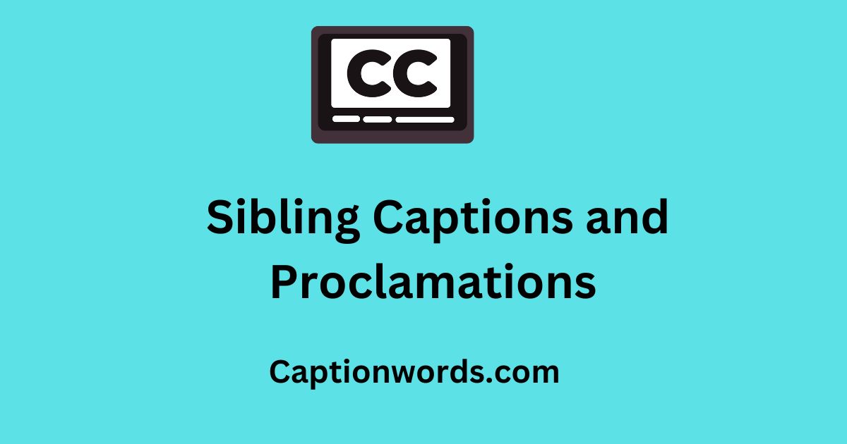 Sibling Captions