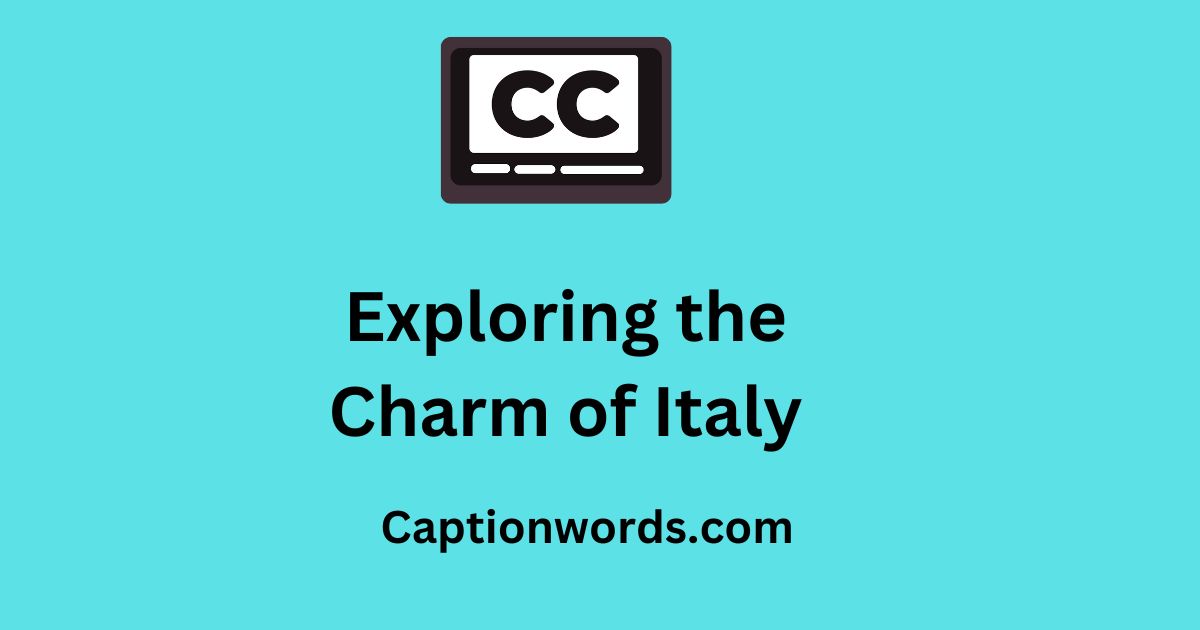 Charm of Italy