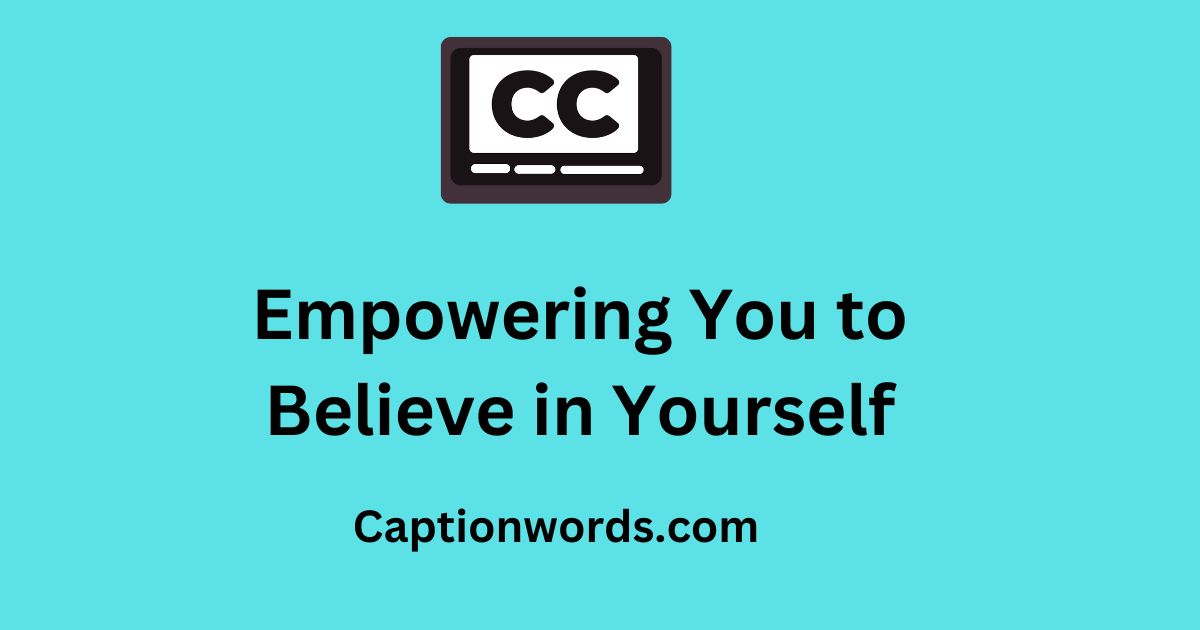 Empowering quotes and affirmations